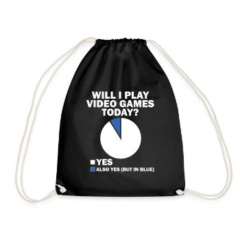 Will I Play Video Games Today Yes - Drawstring Bag - black - Front