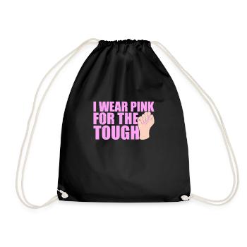 I Wear Pink For The Tough Pink Ribbon Breast Cancer - Drawstring Bag - black - Front