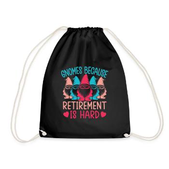 Garden Gnome Costume Retirement Is Hard Gnome - Drawstring Bag - black - Front