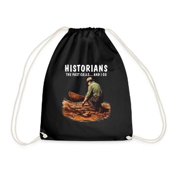 HISTORIANS THE PAST CALLS... AND I GO - Turnbeutel - Schwarz - Vorne