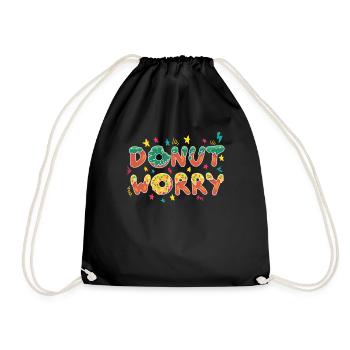Donut Worry Funny Design - Turnbeutel - Schwarz - Vorne
