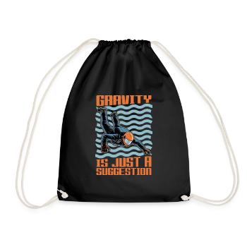 Skydiving Gravity Is Just A Suggestion Parachuting - Drawstring Bag - black - Front