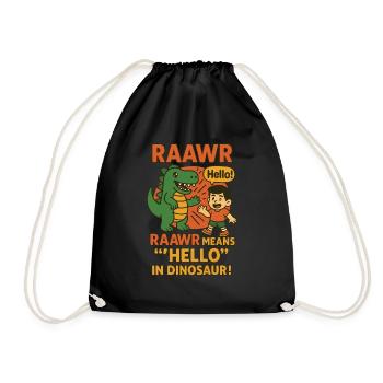 Raawr signifie bonjour à la maternelle des dinosaures - Sac de sport léger - noir - Devant