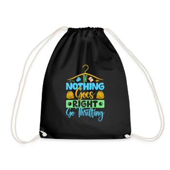 Thrift Shopper Nothing Goes Right Go Thrift Store - Drawstring Bag - black - Front