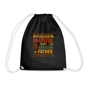 Forever grateful African Dad baba - Drawstring Bag - black - Front