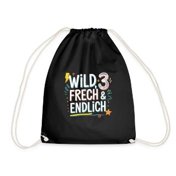 Wild, Frech & Endlich 3 Jahre 3. Geburtstag - Turnbeutel - Schwarz - Vorne
