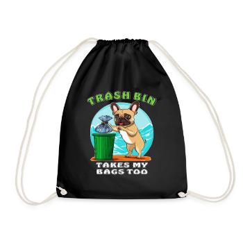 HUND TRASH BIN TAKES MY BAGS TOO - Drawstring Bag - black - Front