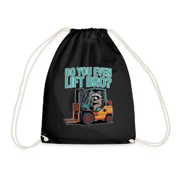 Forklift Do You Even Lift Bro - Drawstring Bag - black - Front
