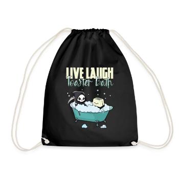 Live Laugh Toaster Bath Meme Funny Grim Reaper - Drawstring Bag - black - Front
