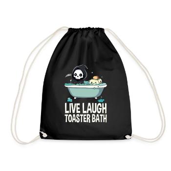 Live Laugh Toaster Bath Meme Funny - Drawstring Bag - black - Front