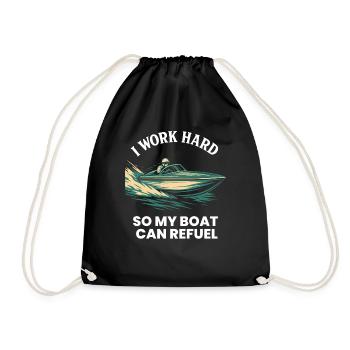 I'm Working Hard To Refuel My Boat Captain - Drawstring Bag - black - Front
