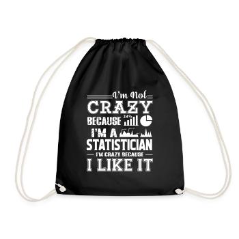 Statistician I am A Crazy Statistician - Drawstring Bag - black - Front