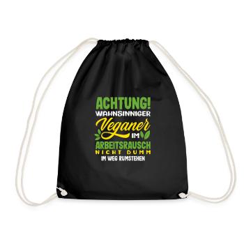 Attention I'm Vegan Funny Vegan Gift - Drawstring Bag - black - Front