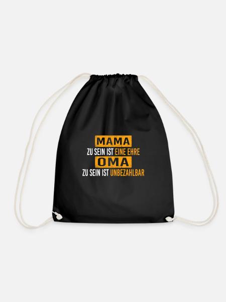 Oma Sprüche Shirt Geschenk - Turnbeutel - Schwarz