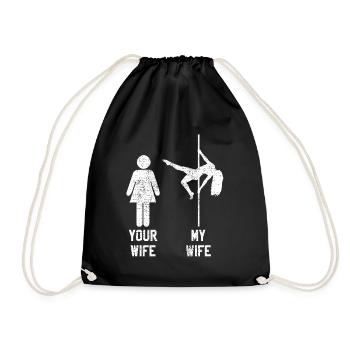 Pole dance wife wife - Drawstring Bag - black - Front