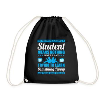 Being a Student... - Drawstring Bag - black - Front