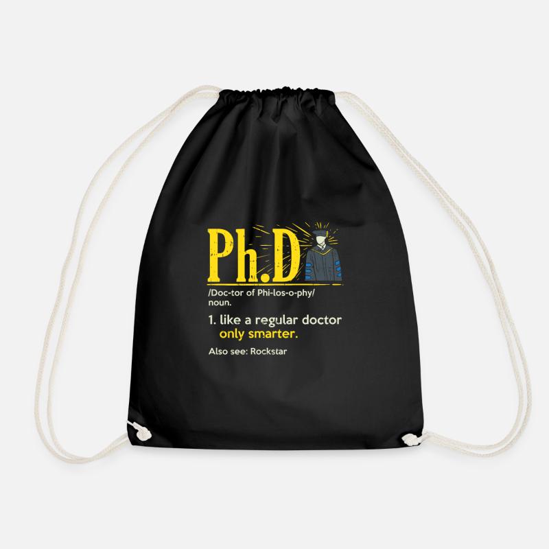 Doctor of Philosophy Degree Ph.D - Drawstring Bag - black