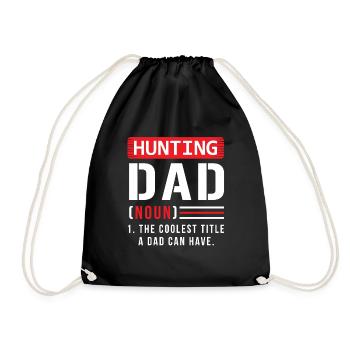 Hunting Hunter Papa Father Saying - Drawstring Bag - black - Front