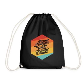 Always do what you love - Drawstring Bag - black - Front