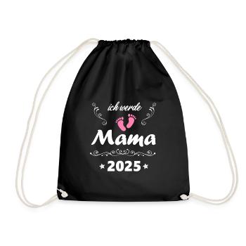 Ich werde Mama 2025 werdende Mutter Schwanger 2025 - Turnbeutel - Schwarz - Vorne