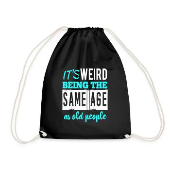 It’s weird being the same age - Sac de sport léger - noir - Devant