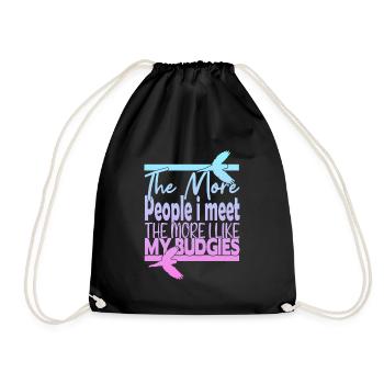 The More People i Meet The More i Like My Budgies - Drawstring Bag - black - Front