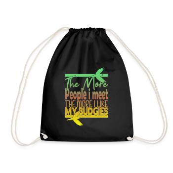 The More People i Meet The More i Like My Budgies - Drawstring Bag - black - Front