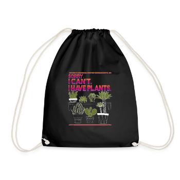 Sorry I Can't I have Plants - Drawstring Bag - black - Front