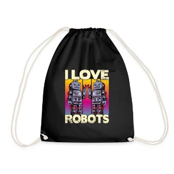 I love Robots - Drawstring Bag - black - Front