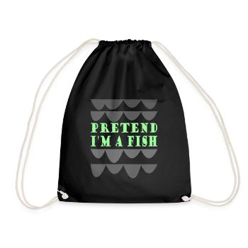 Pretend i'm a fish - Turnbeutel - Schwarz - Vorne