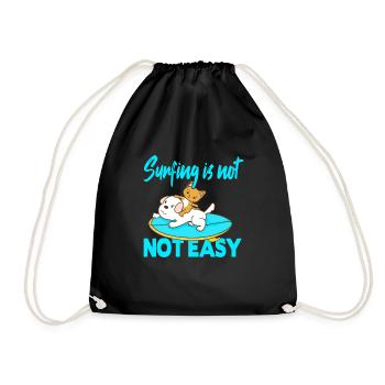 Surfing is not easy - Drawstring Bag - black - Front