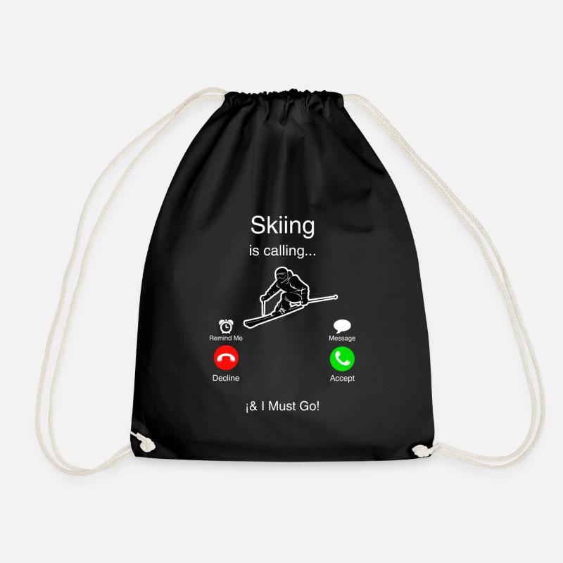 Ski is calling me and I must go - Drawstring Bag - black