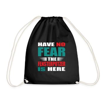 Have no Fear the Fensterputzer is here Outfit - Turnbeutel - Schwarz - Vorne
