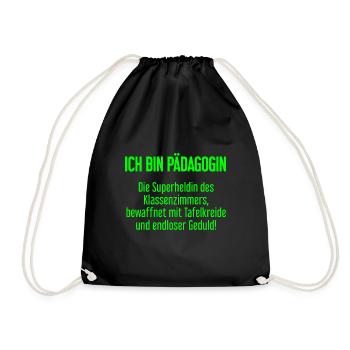 Pädagogin - Die Superheldin des Klassenzimmers! - Turnbeutel - Schwarz - Vorne