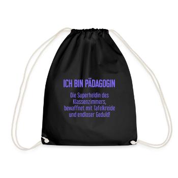 Pädagogin - Die Superheldin des Klassenzimmers! - Turnbeutel - Schwarz - Vorne