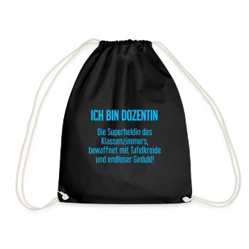 Dozentin - Die Superheldin des Klassenzimmers! - Turnbeutel - Schwarz - Vorne
