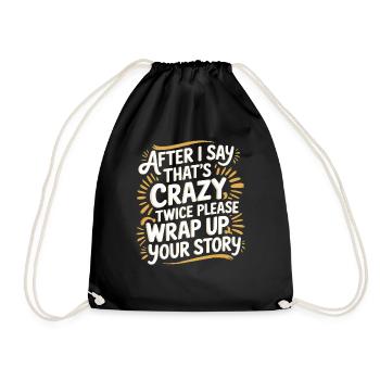 After Two 'That's Crazy' Wrap Up Story 1 7 - Turnbeutel - Schwarz - Vorne