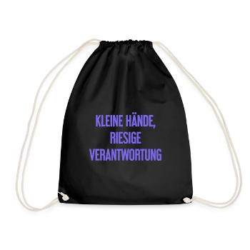 Kleine Hände, riesige Verantwortung Eltern-Spruch - Turnbeutel - Schwarz - Vorne