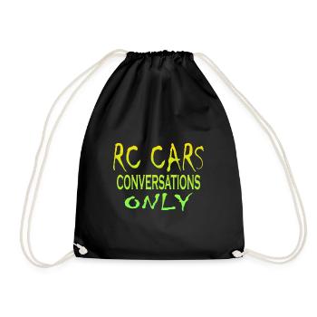 RC Cars Conversations Only - Drawstring Bag - black - Front