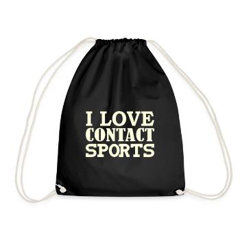 I love contact sports - Drawstring Bag - black - Front