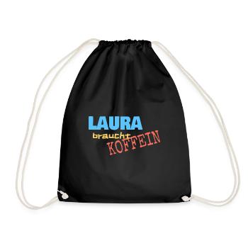 Cafe für Laura Koffein Spruch - Turnbeutel - Schwarz - Vorne