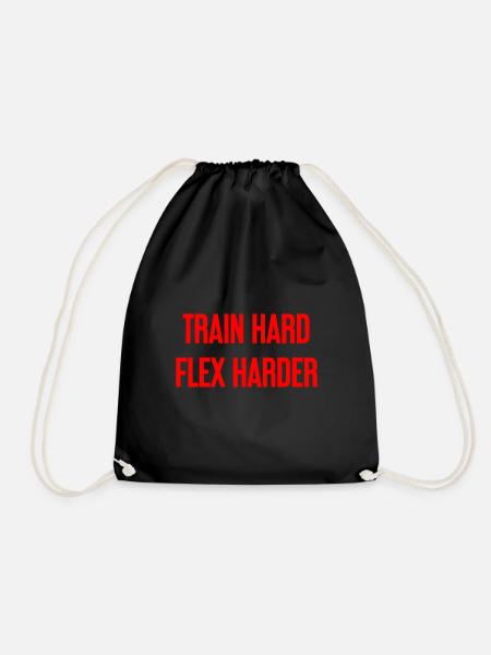 Train Hard Flex Harder - Drawstring Bag - black