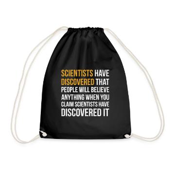 Sarcastic Science Design Quote Scientists Have Dis - Turnbeutel - Schwarz - Vorne