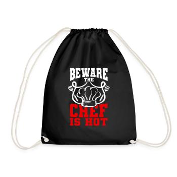 Humor Cook Cooking Design Quote Beware Chef is Hot - Drawstring Bag - black - Front