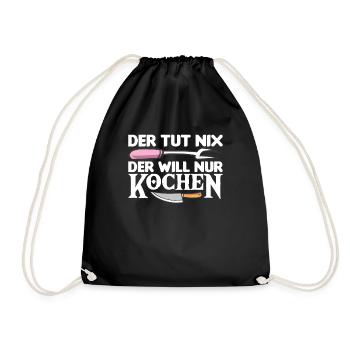 Der Tut Nix Der Will Nur Kochen Hobbykoch - Turnbeutel - Schwarz - Vorne