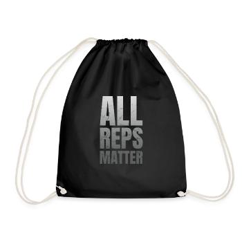 All Reps Matter Fitness Studio Gym Spruch - Turnbeutel - Schwarz - Vorne