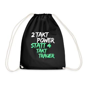 2 Takt Power statt 4 Takt Trauer - Turnbeutel - Schwarz - Vorne