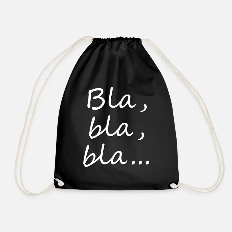 Bla, bla, bla... - Turnbeutel - Schwarz