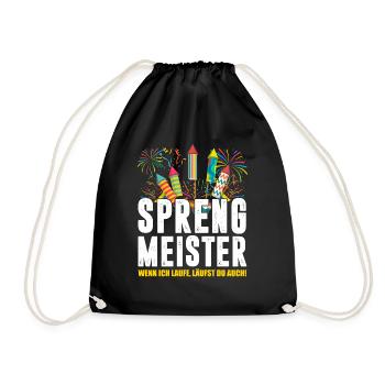 Sprengmeister wenn ich laufe läufst du auch! - Turnbeutel - Schwarz - Vorne