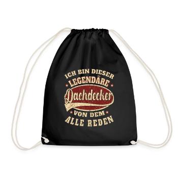 Dachdecker ich bin dieser legendäre Dachdecker - Turnbeutel - Schwarz - Vorne